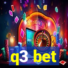 q3 bet